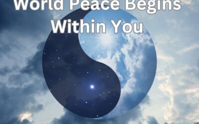 World Peace Begins Within You