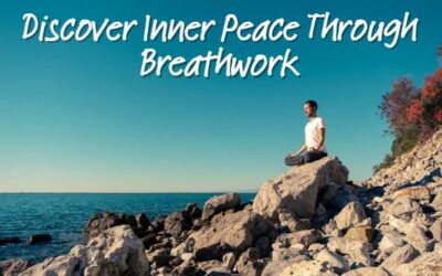 Discover Inner Peace Through Breathwork